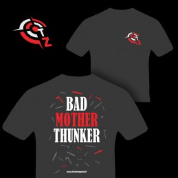 T-shirt BAD MOTHER THUNKER